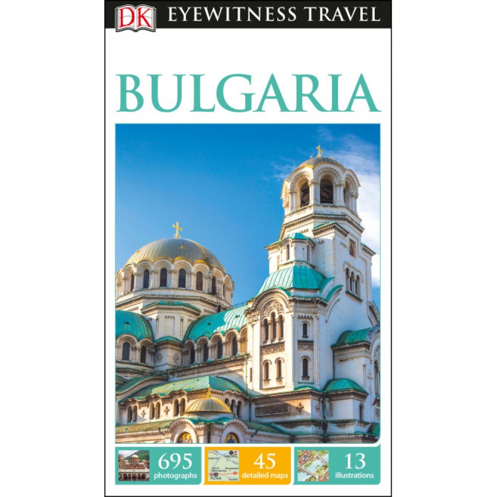 Bulgaria Eyewitness Travel Guide